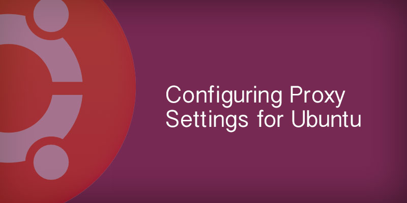 Ubuntu proxy settings