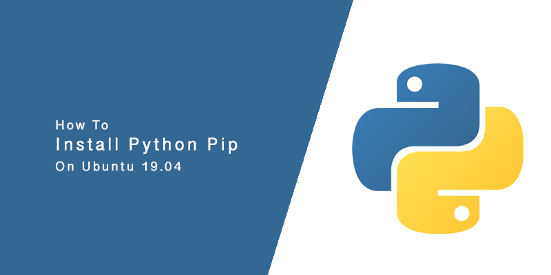 How to install Python Pip on Ubuntu 19.04